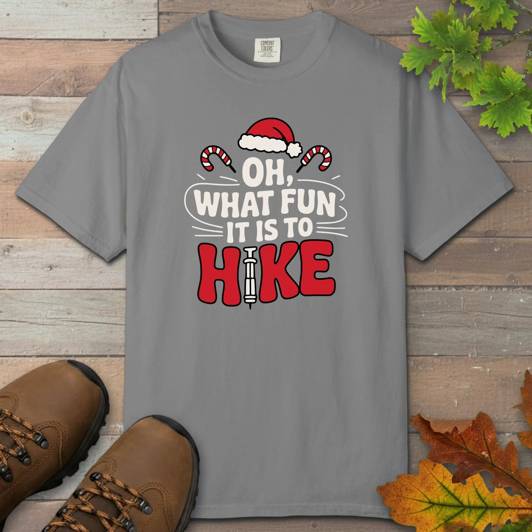 Oh What Fun It Is To Hike T-Shirt