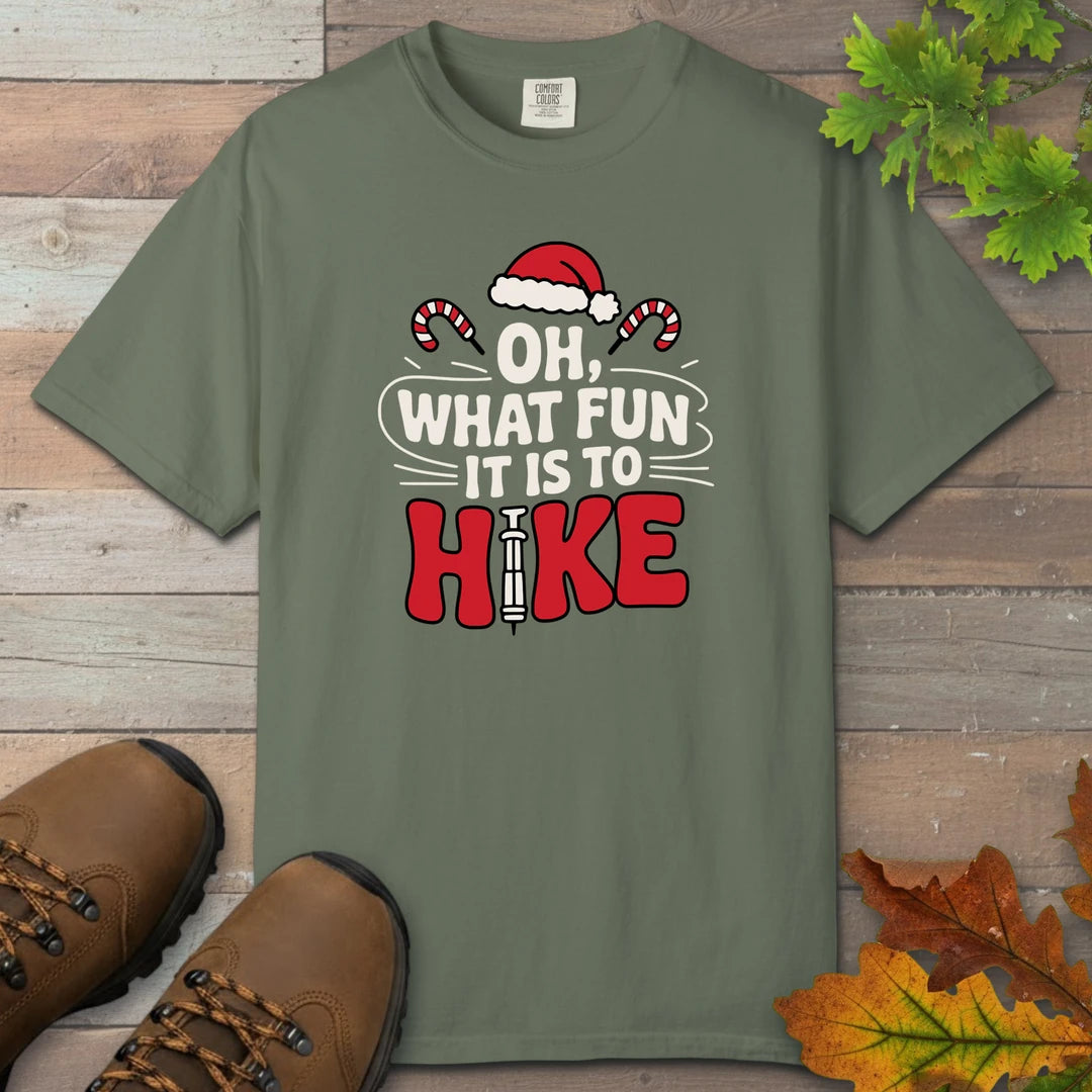 Oh What Fun It Is To Hike T-Shirt