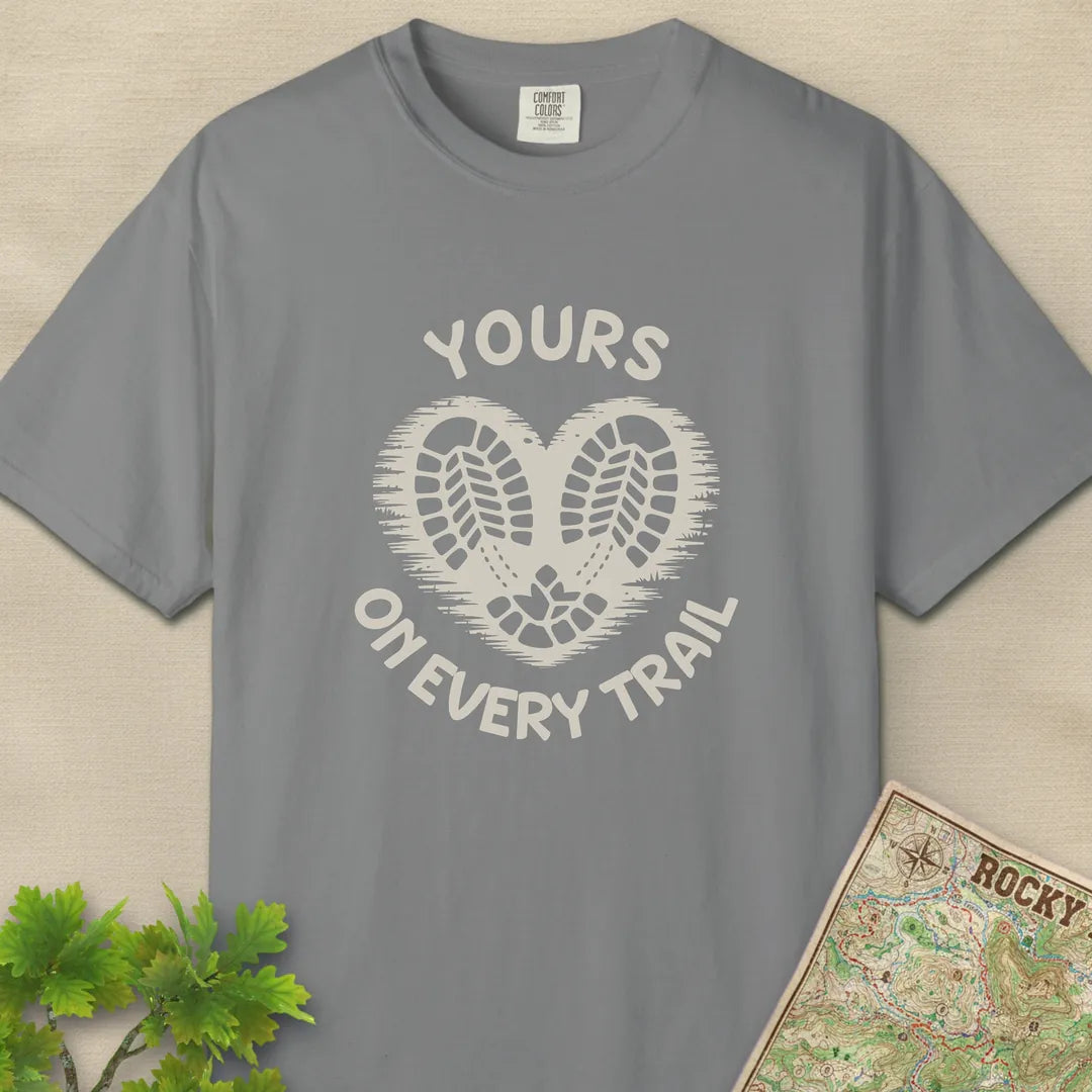 Yours On Every Trail Heart T-Shirt