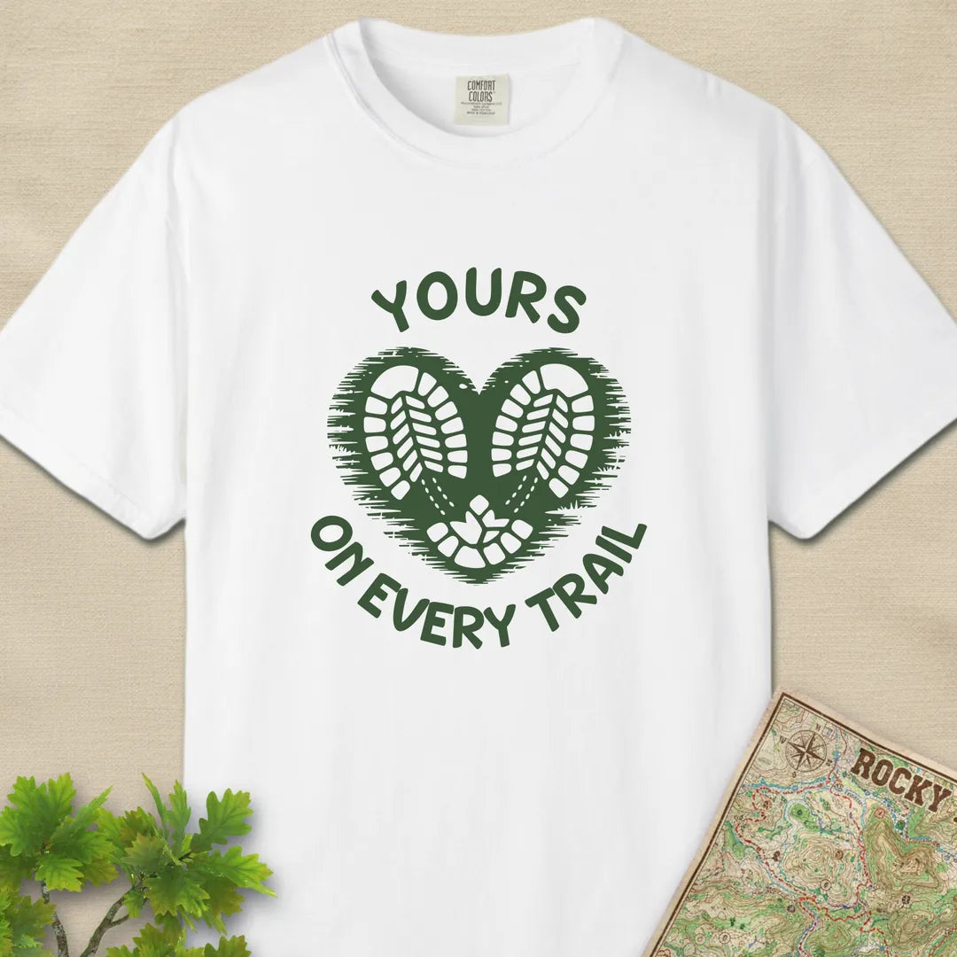 Yours On Every Trail Heart T-Shirt