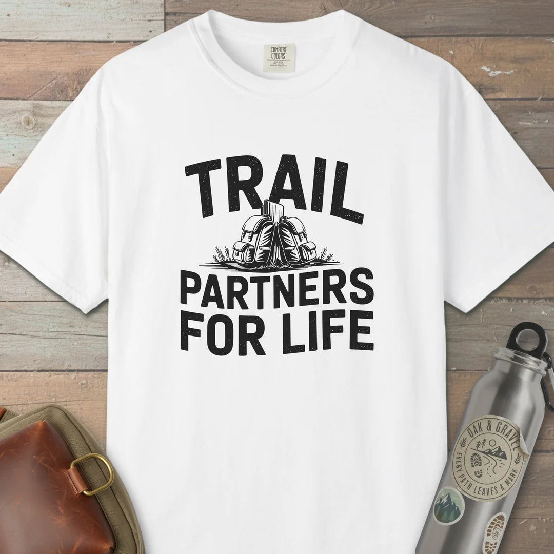 Trail Partners For Life T-Shirt