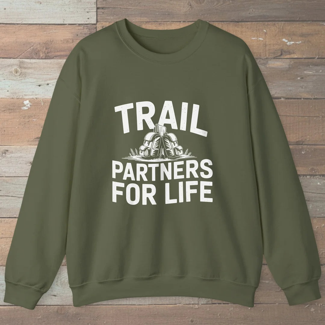 Trail Partners For Life Sweatshirt
