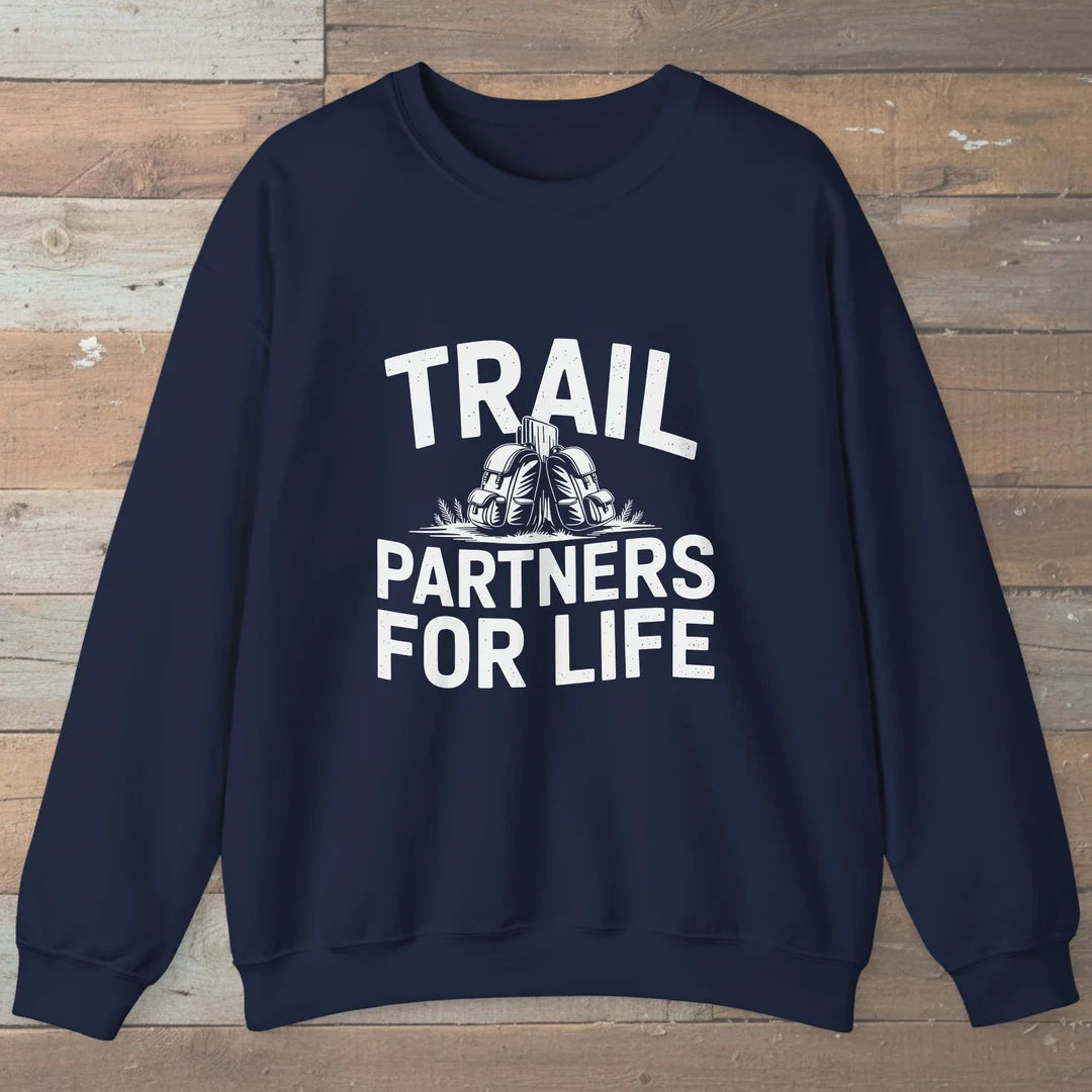 Trail Partners For Life Sweatshirt