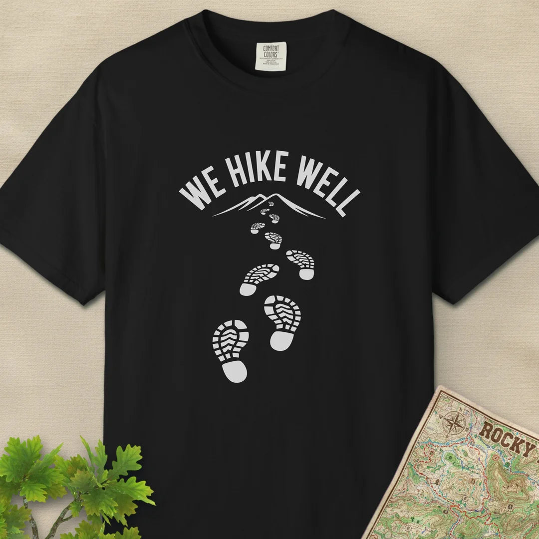 We Hike Well Trail T-Shirt