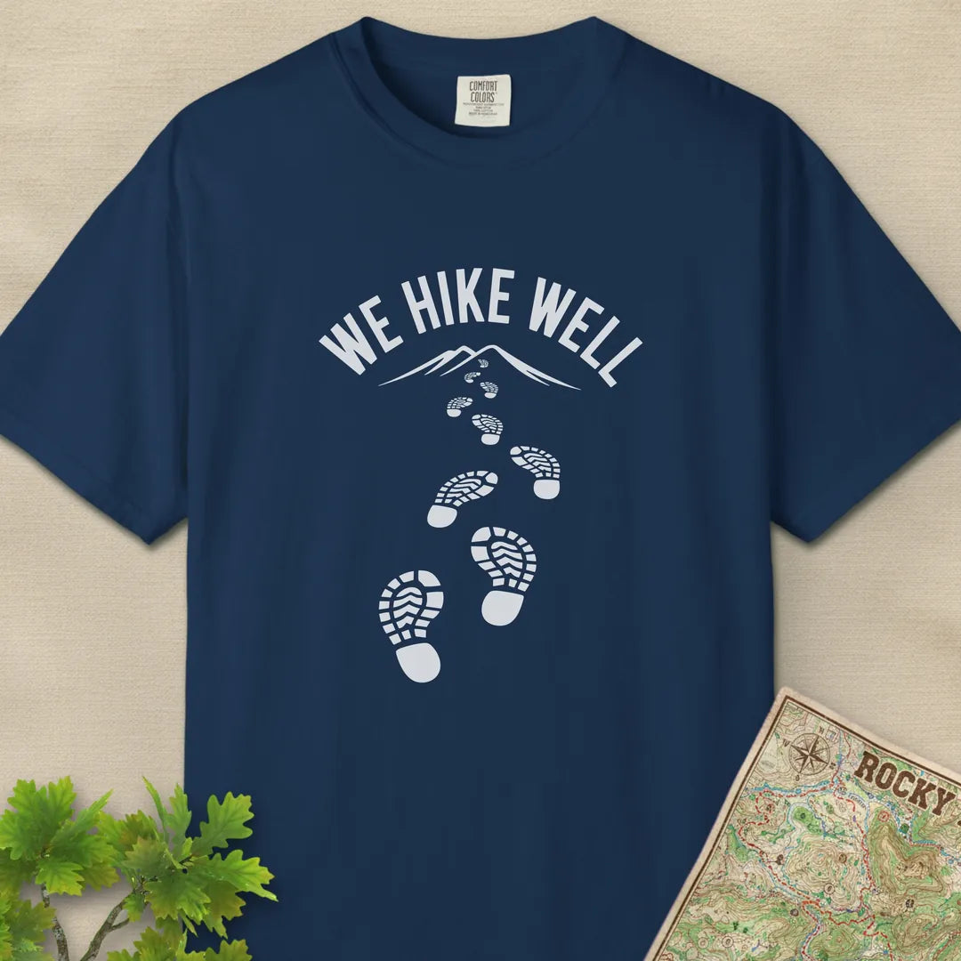 We Hike Well Trail T-Shirt