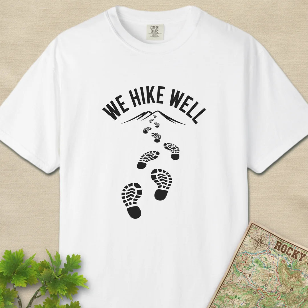 We Hike Well Trail T-Shirt