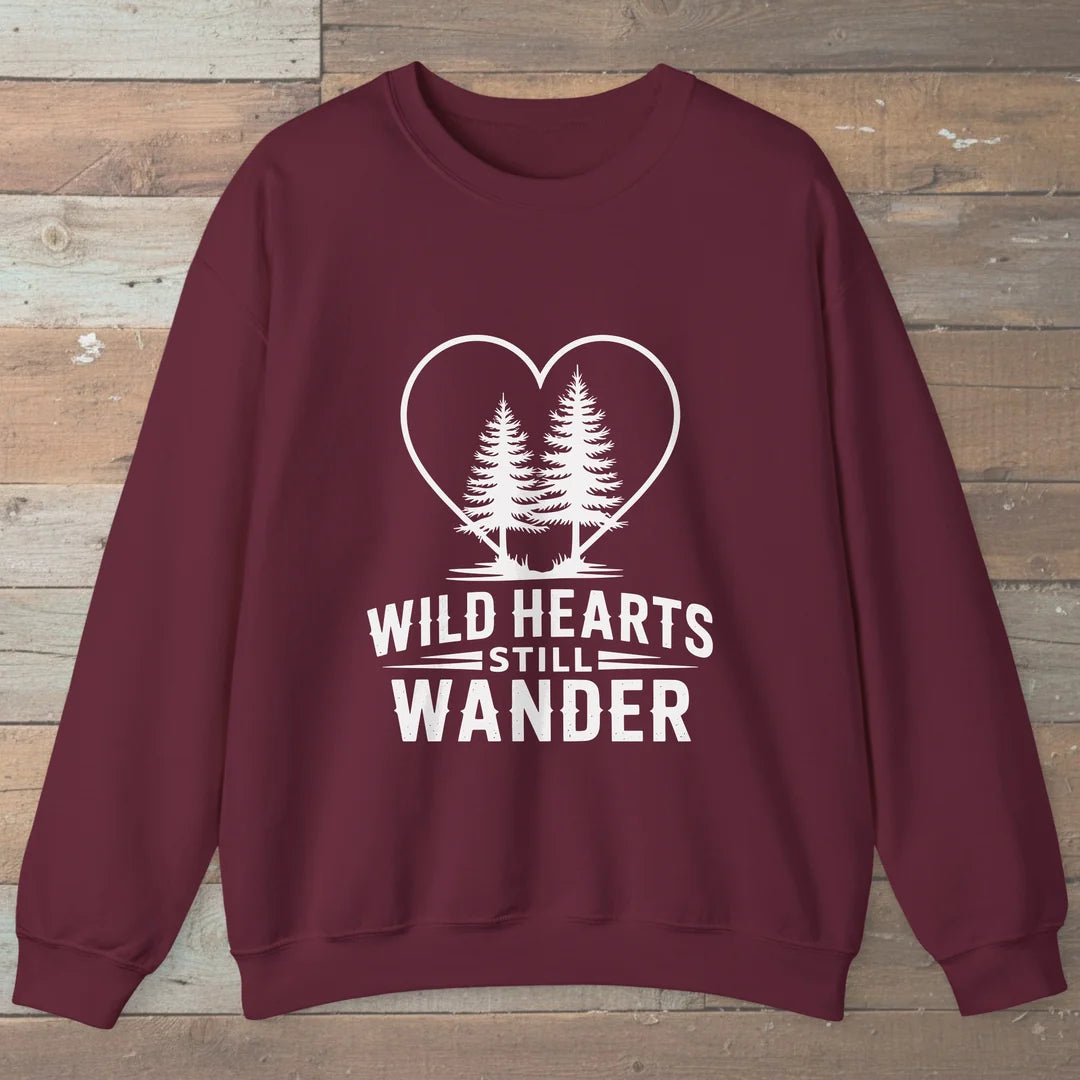 Wild Hearts Still Wander Sweatshirt