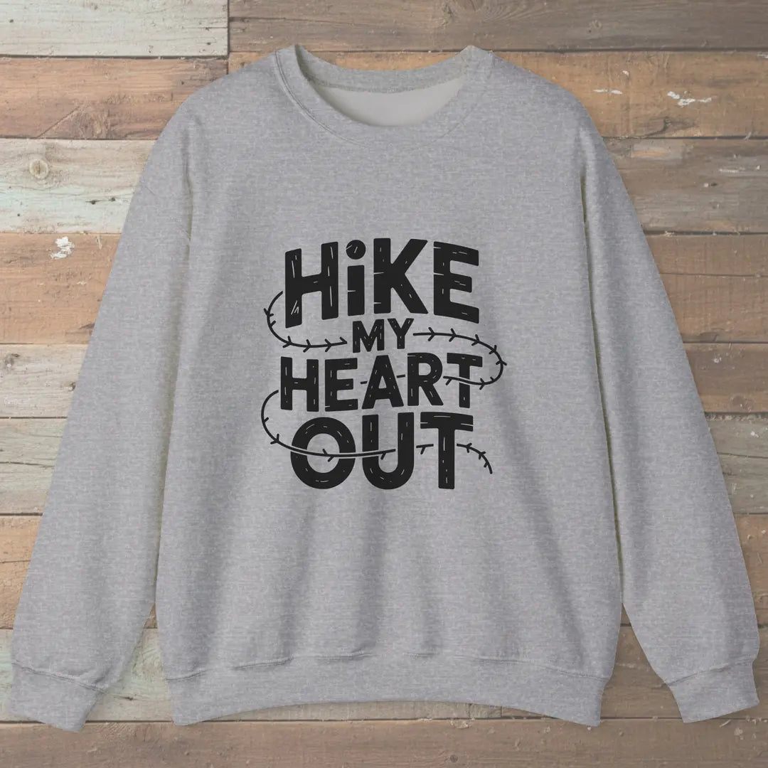 Hike My Heart Out Trail Sweatshirt