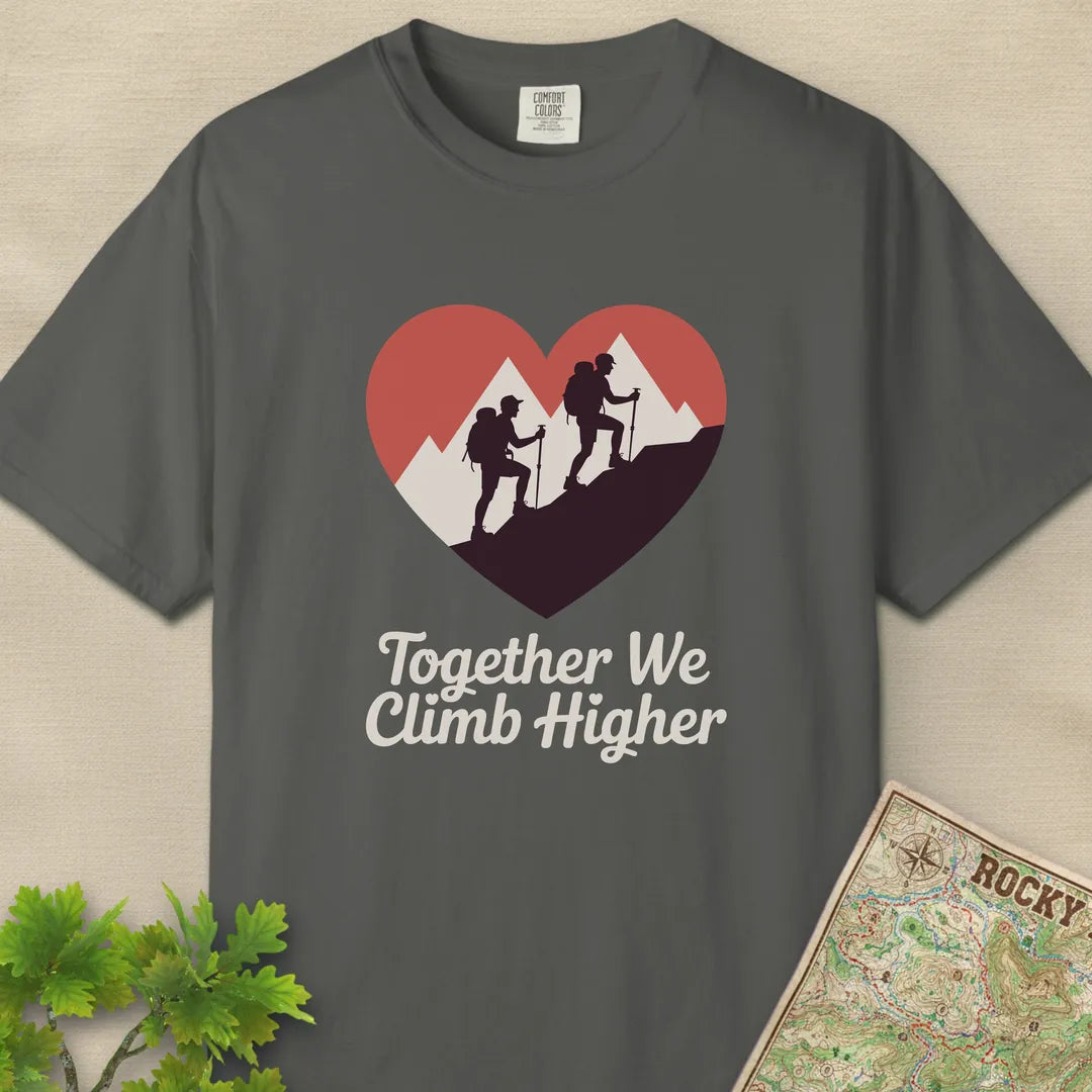 Together We Climb Higher Hiking T-Shirt