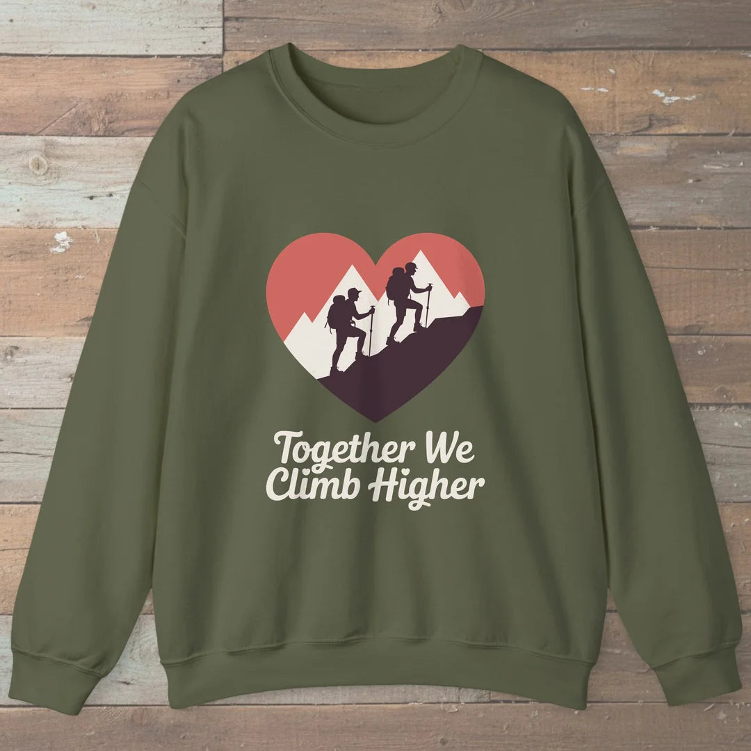 Together We Climb Higher Hiking Sweatshirt