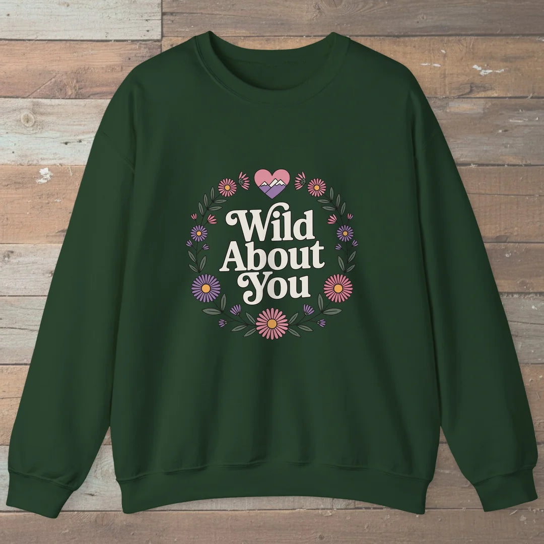 Wild About You Trail Love Sweatshirt