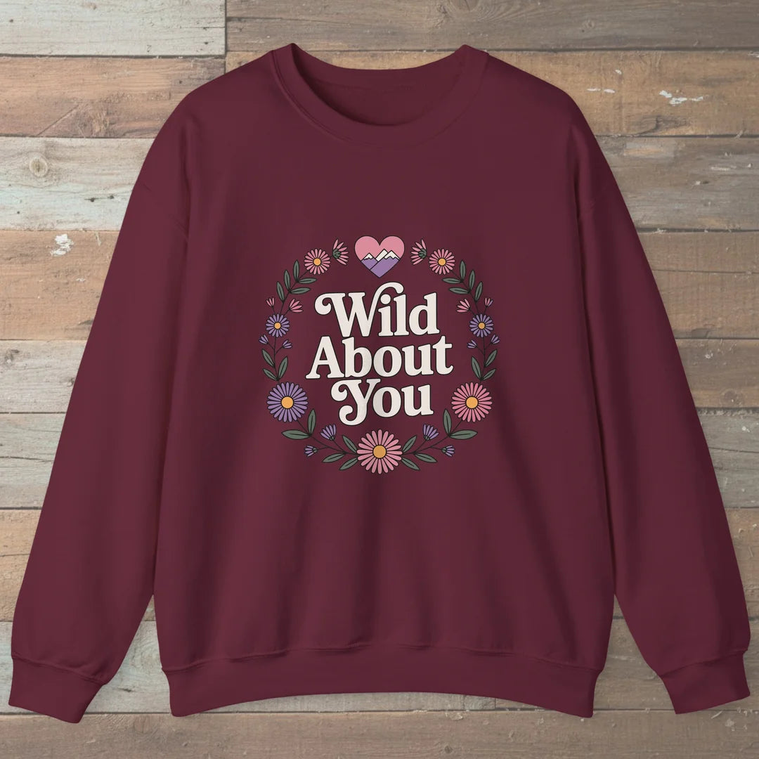 Wild About You Trail Love Sweatshirt