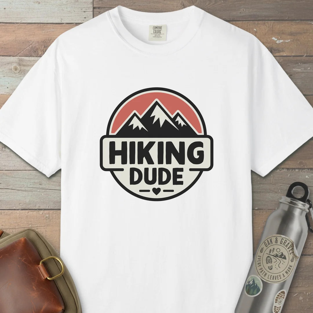 Hiking Dude Trail Life T-Shirt