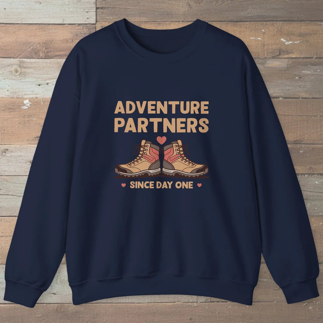 Adventure Partners Since Day One Sweatshirt