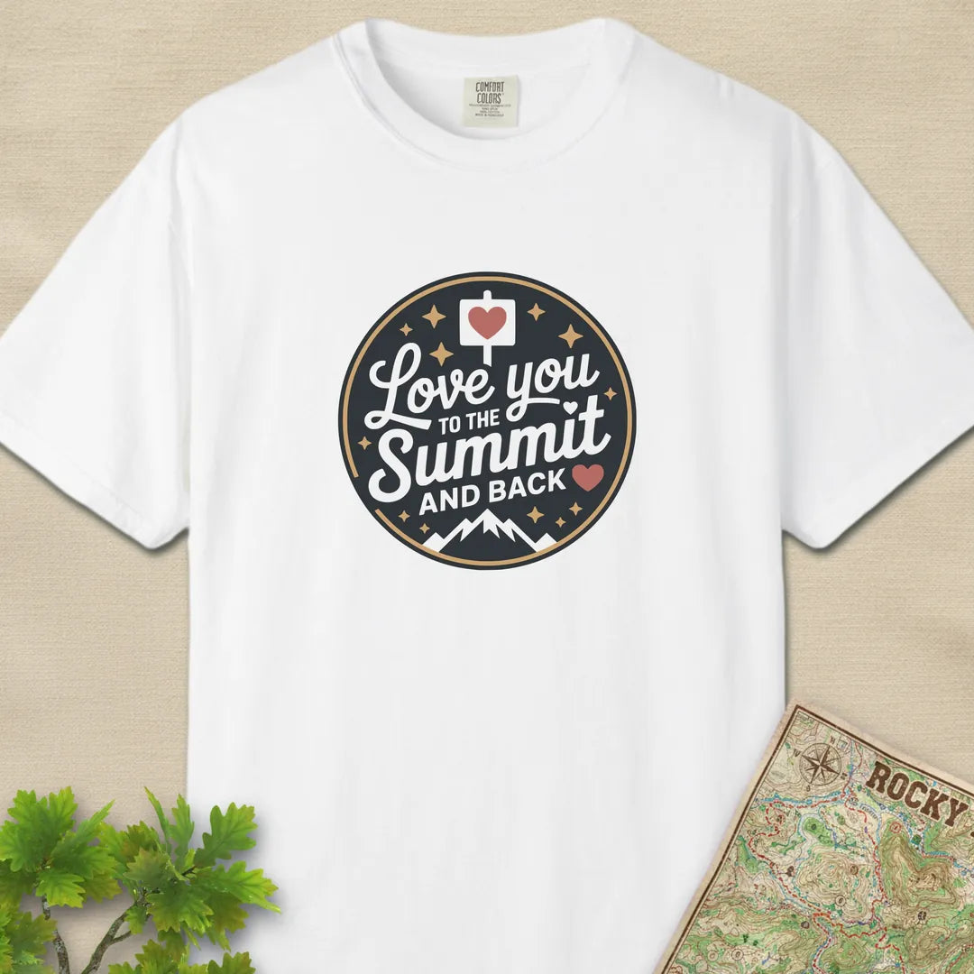 Love You To The Summit And Back T-Shirt