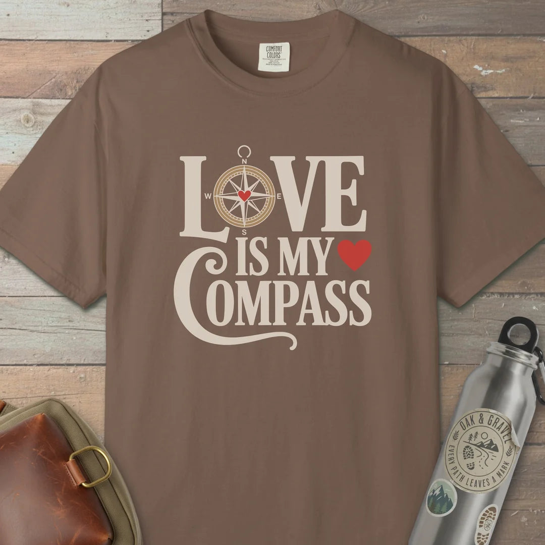 Love Is My Compass T-Shirt