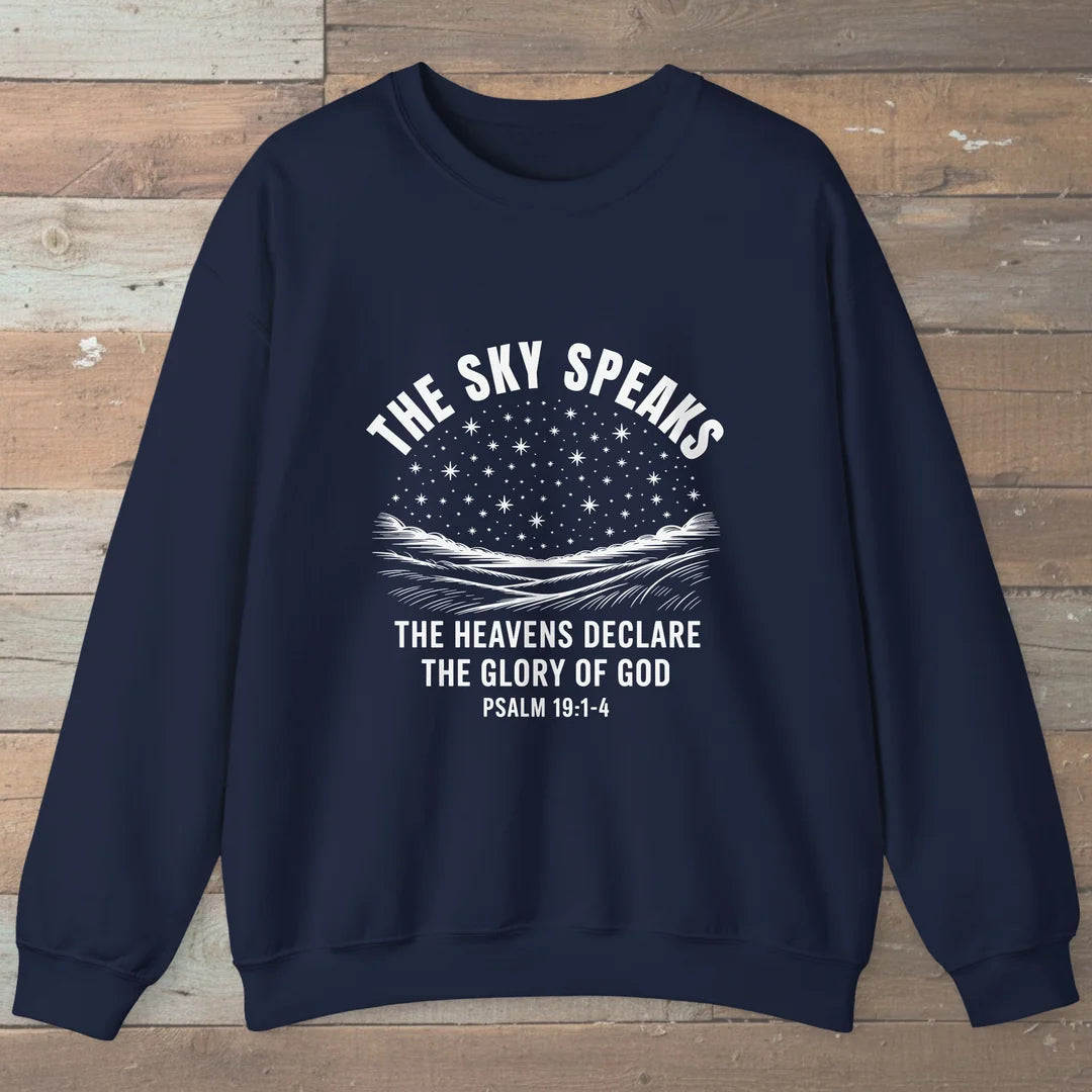 The Sky Speaks Trail Faith Sweatshirt