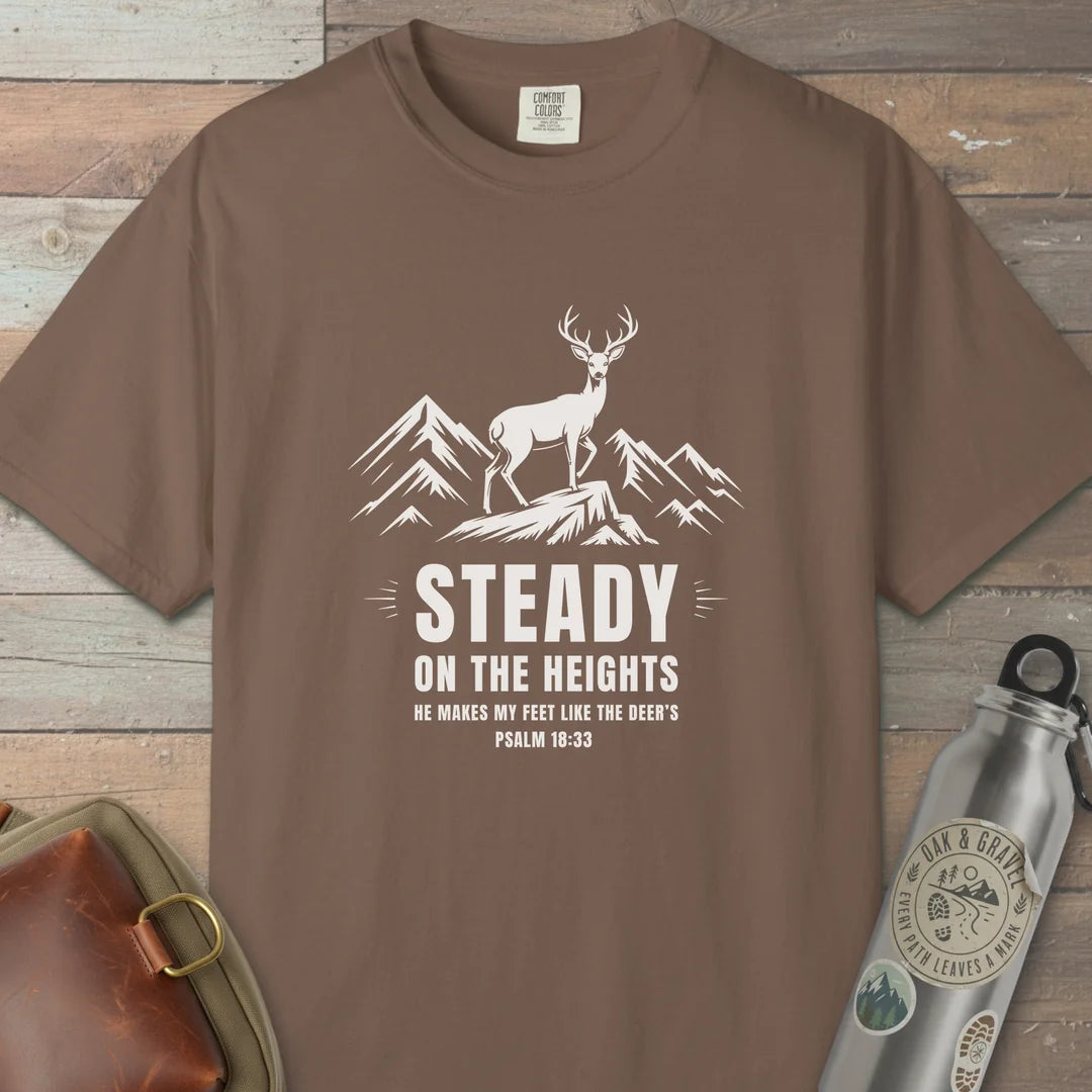 Steady On The Heights T-Shirt