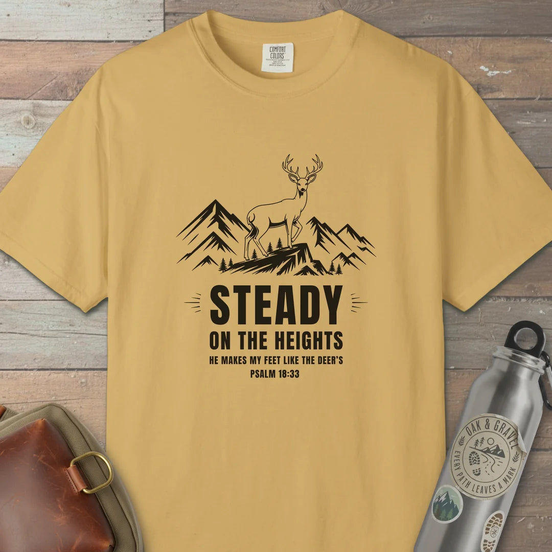 Steady On The Heights T-Shirt