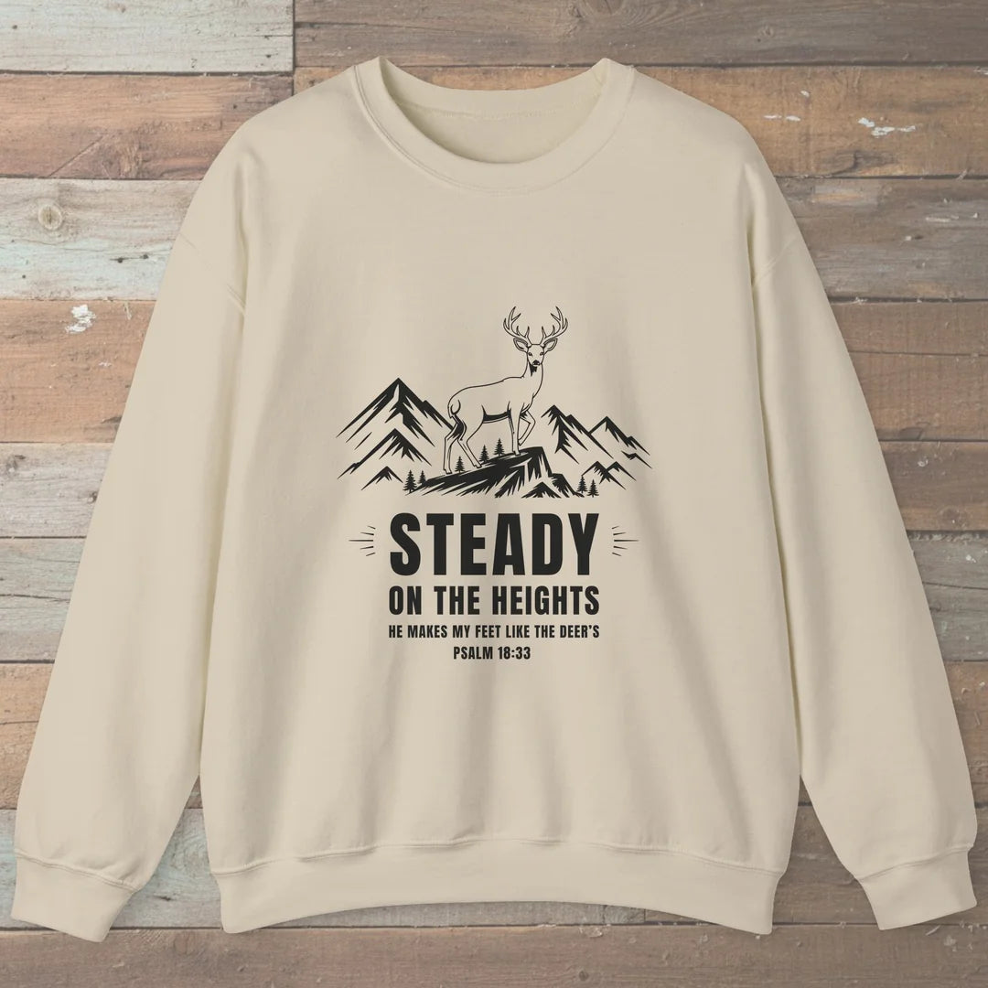 Steady On The Heights Sweatshirt