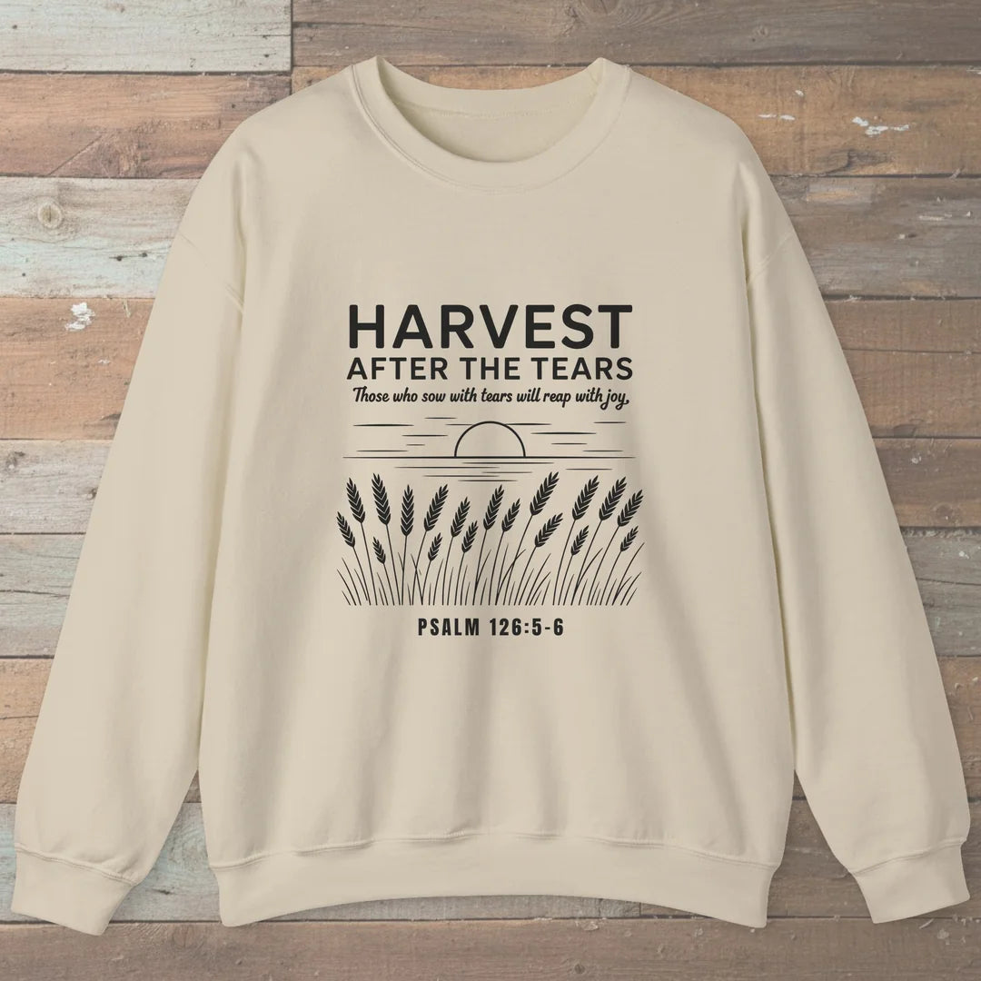 Harvest After The Tears Sweatshirt