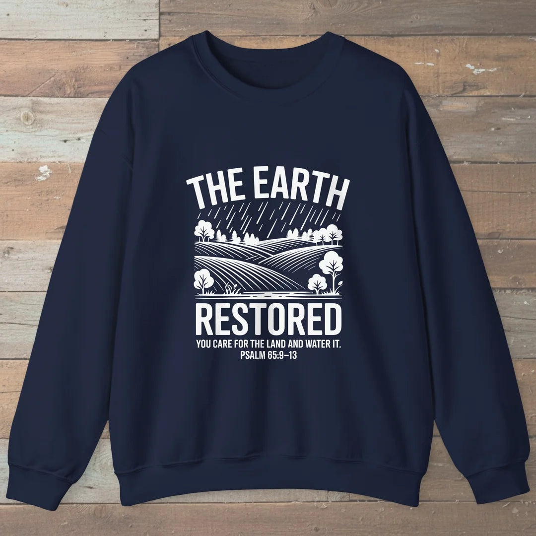 The Earth Restored Trail Faith Sweatshirt