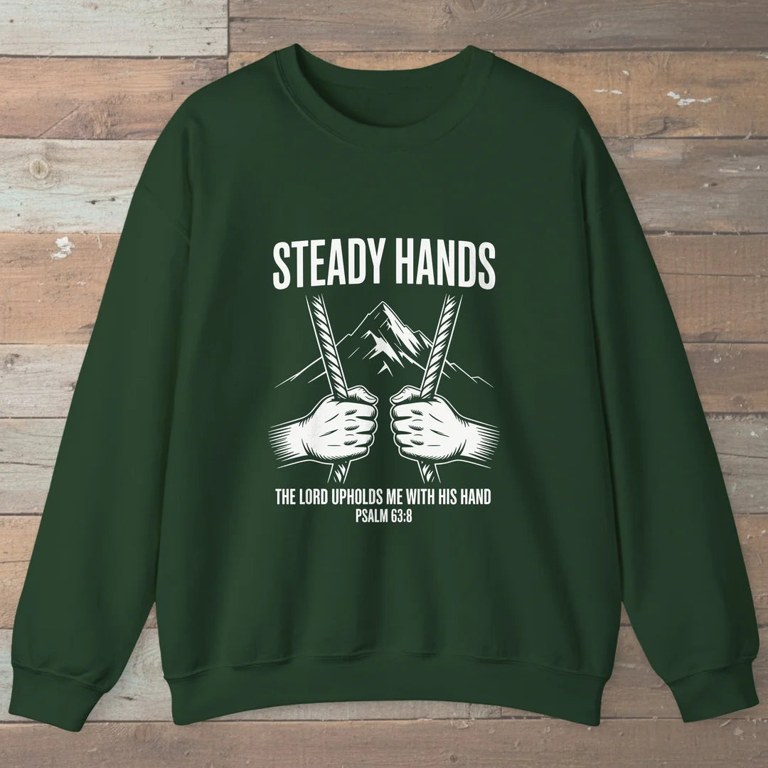 Steady Hands Trail Faith Sweatshirt