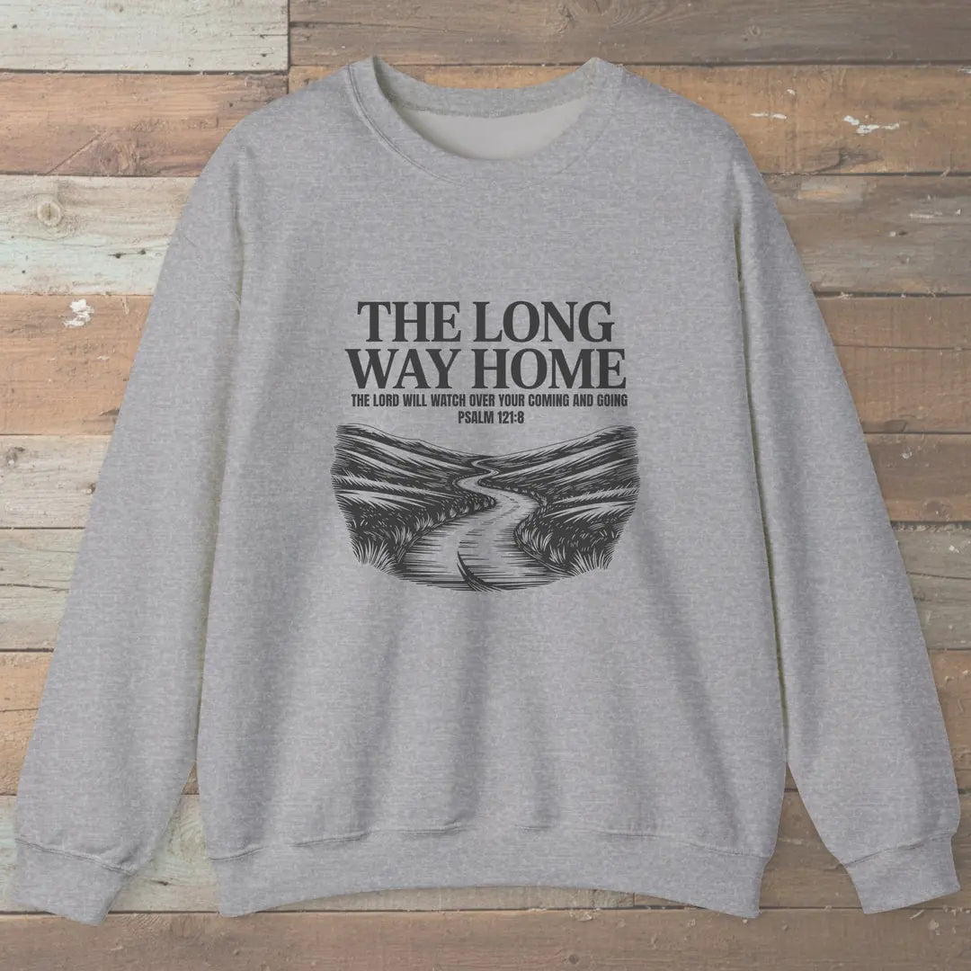 The Long Way Home Sweatshirt Sport Grey Outdoor Nature Tee