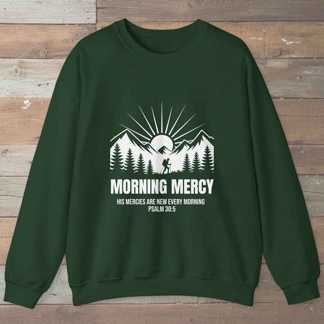 Morning Mercy Trail Faith Sweatshirt