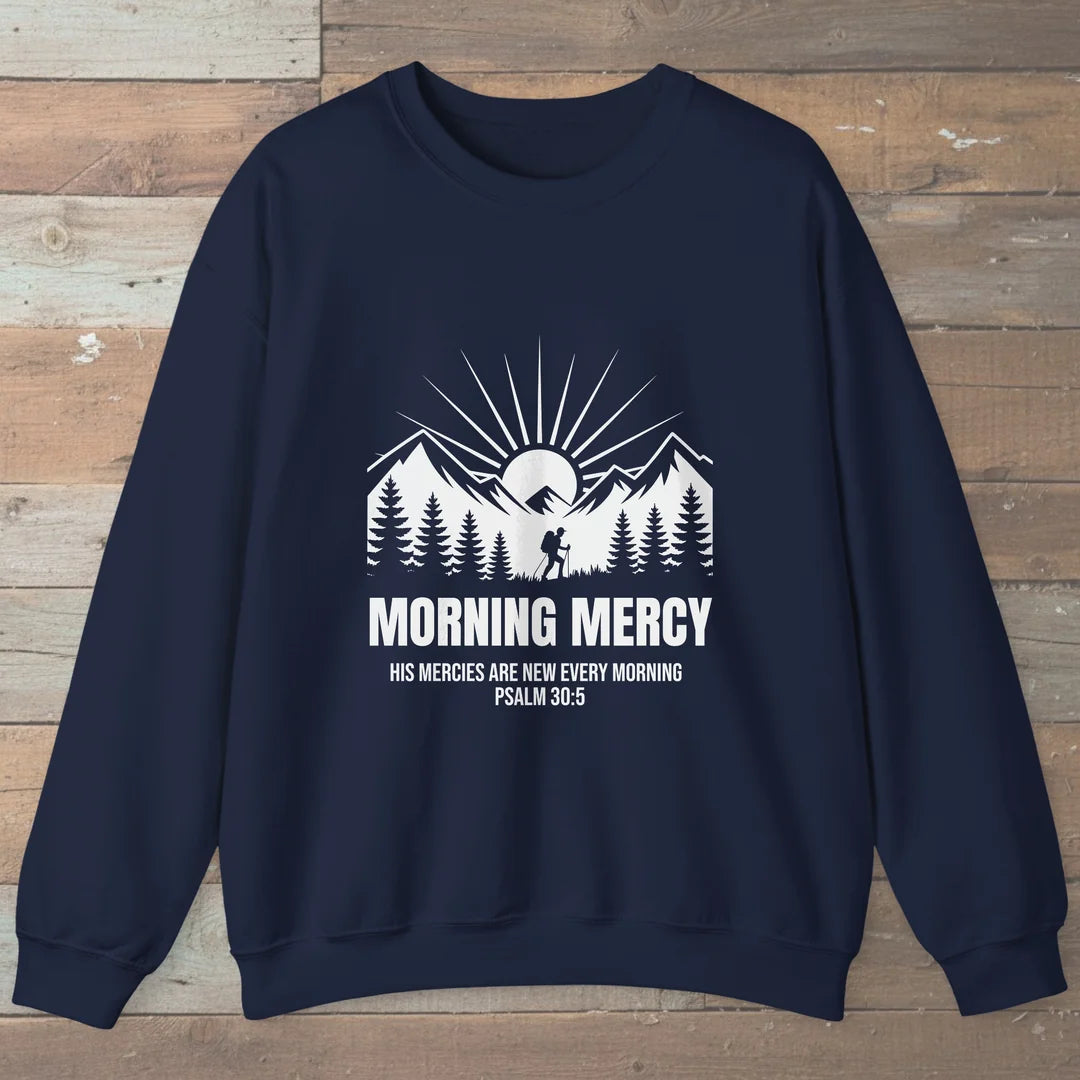 Morning Mercy Trail Faith Sweatshirt