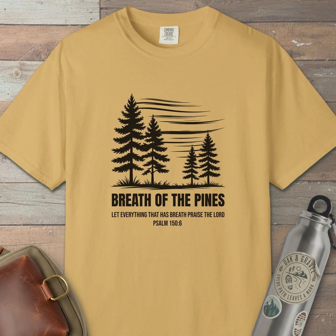 Breath Of The Pines Trail Praise T-Shirt
