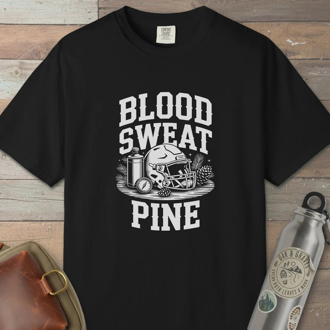 Blood Sweat Pine T-Shirt