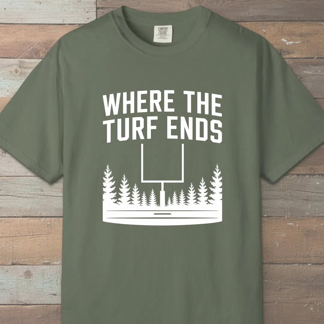 Where The Turf Ends T-Shirt Moss Outdoor Nature Tee
