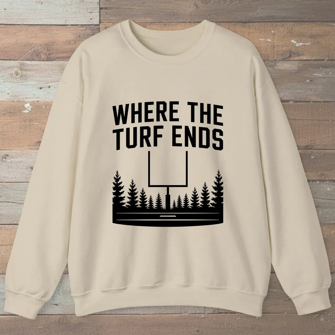 Where The Turf Ends Sweatshirt Sand Outdoor Nature Tee
