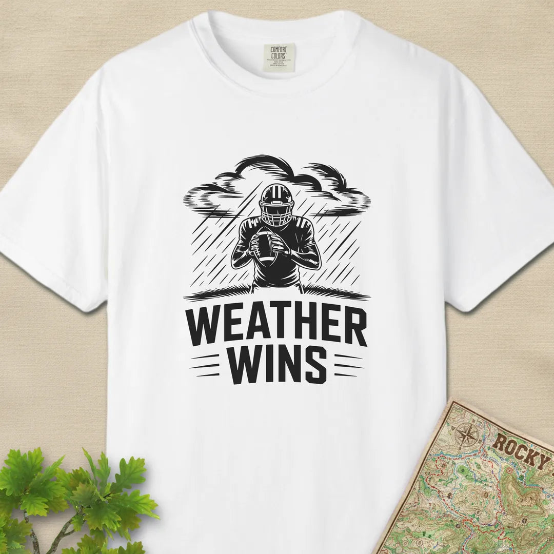 Weather Wins T-Shirt