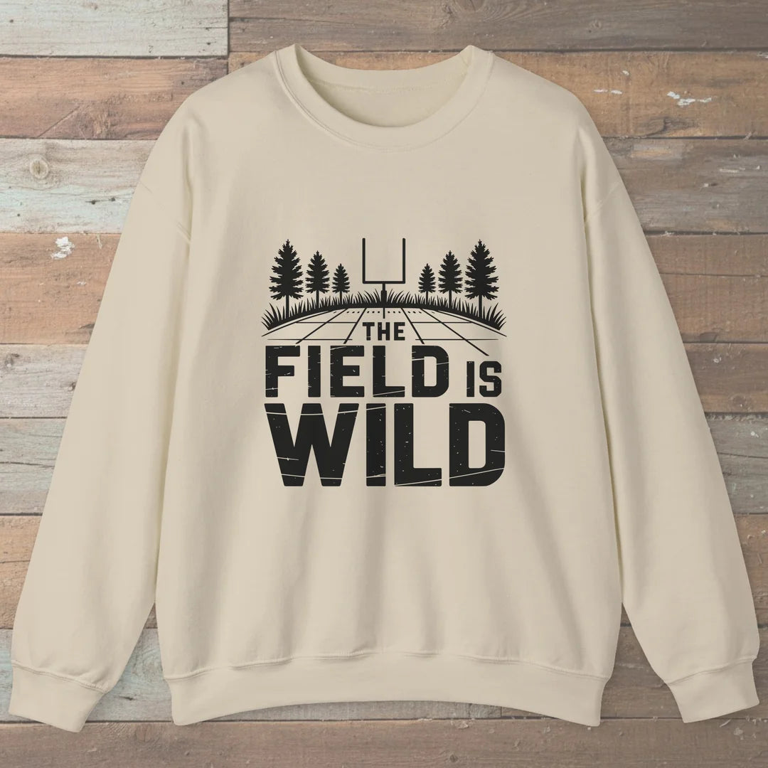 The Field Is Wild Sweatshirt