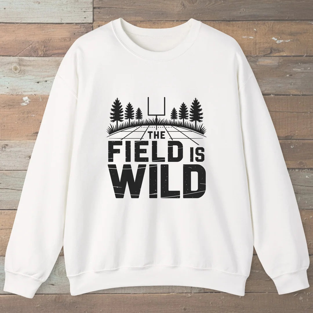 The Field Is Wild Sweatshirt