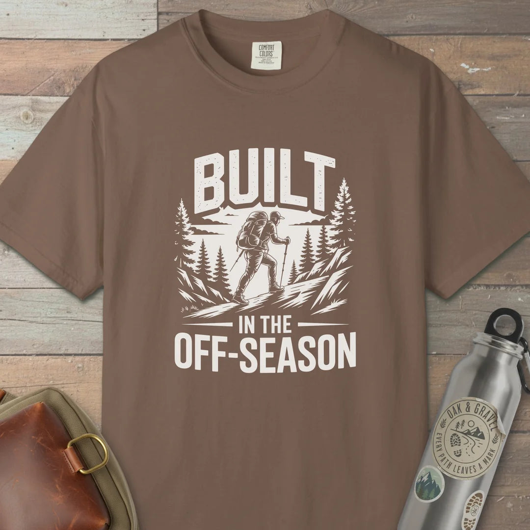 Built In The Off Season T-Shirt