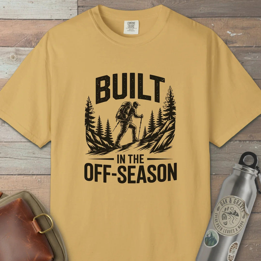 Built In The Off Season T-Shirt