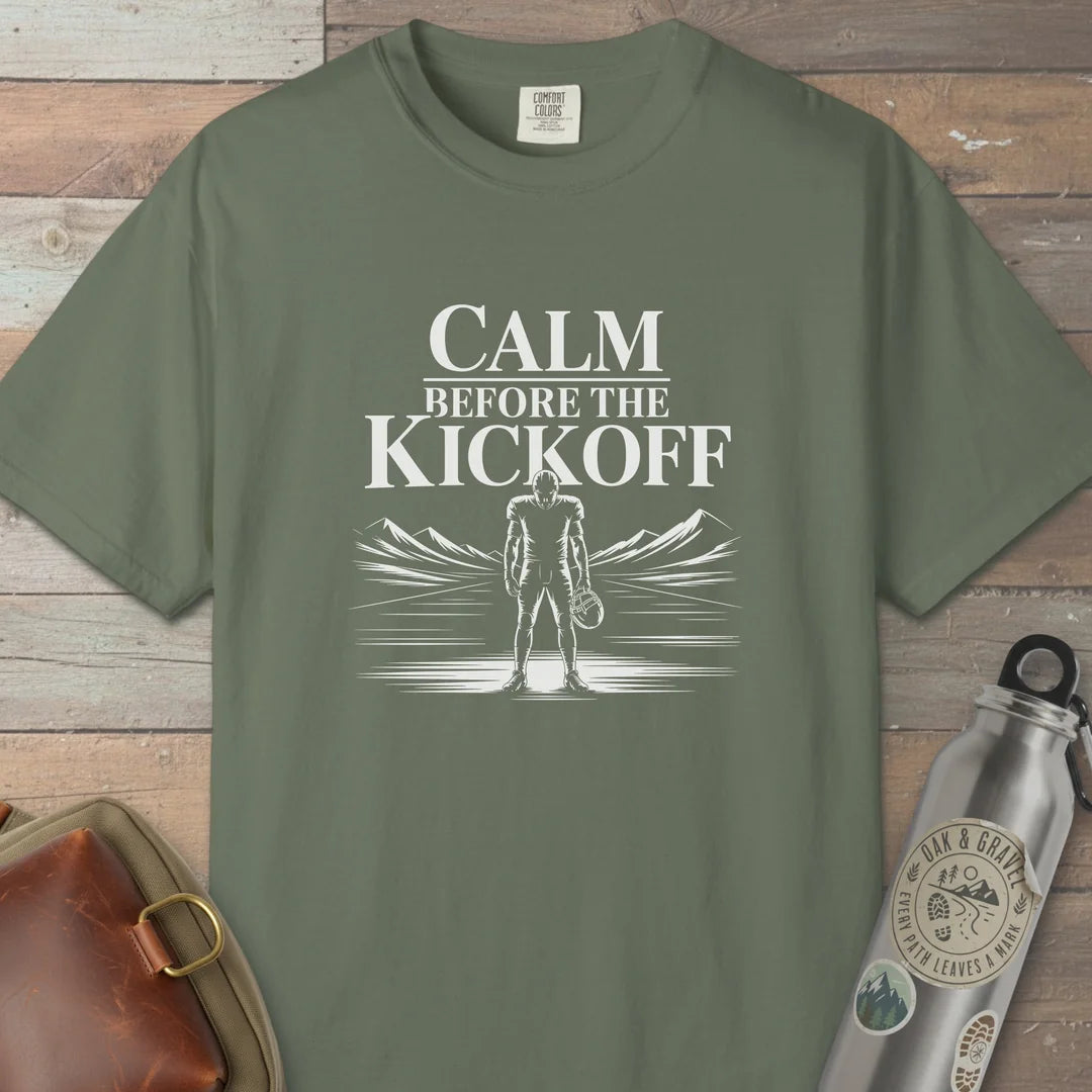 Calm Before The Kickoff T-Shirt