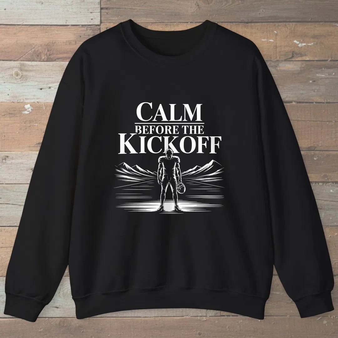 Calm Before The Kickoff Sweatshirt Black Outdoor Nature Tee