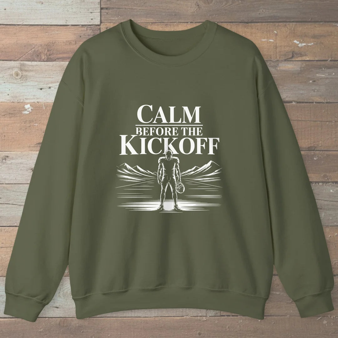 Calm Before The Kickoff Sweatshirt