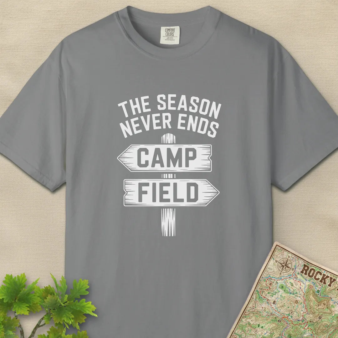 The Season Never Ends Camp And Field T-Shirt