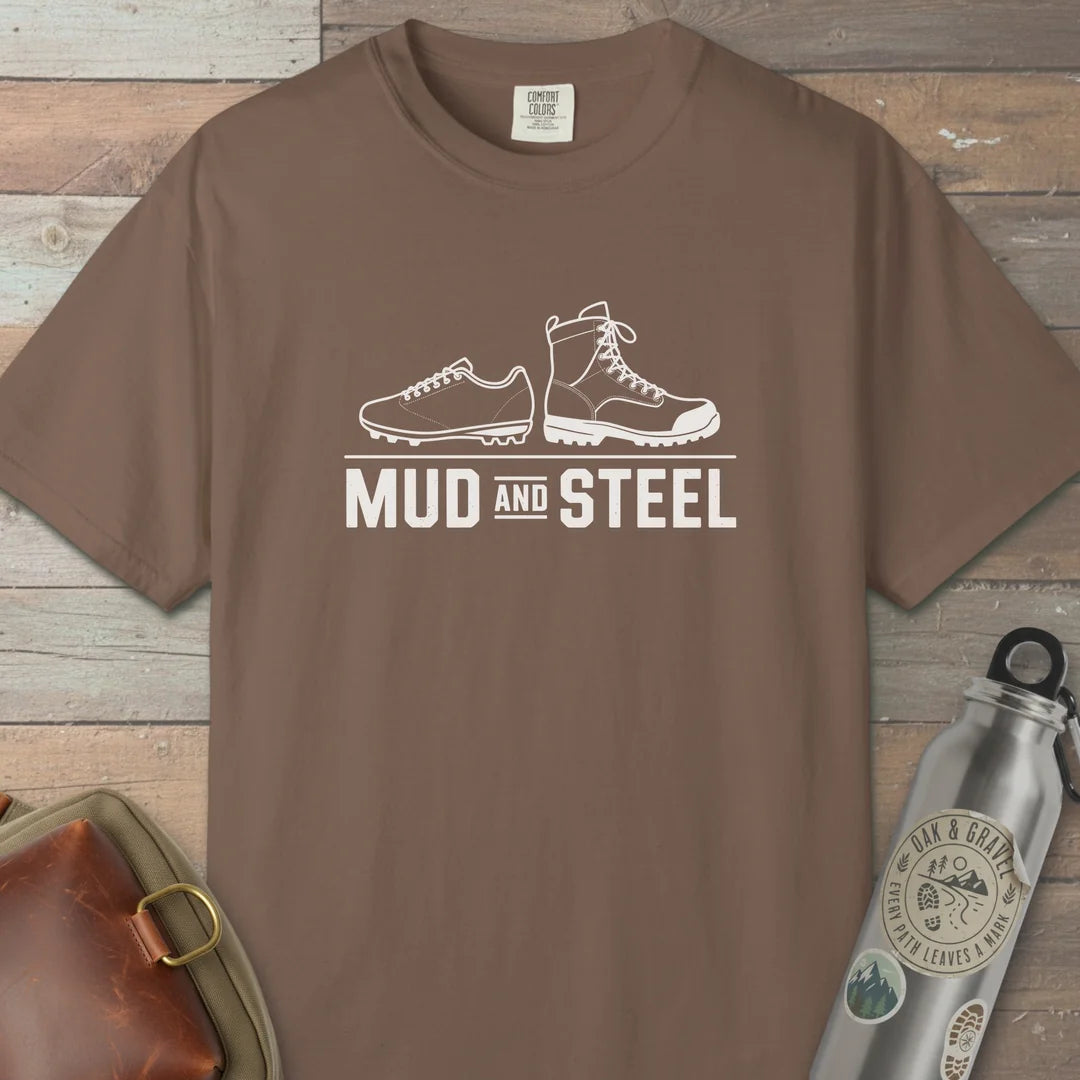 Mud And Steel T-Shirt