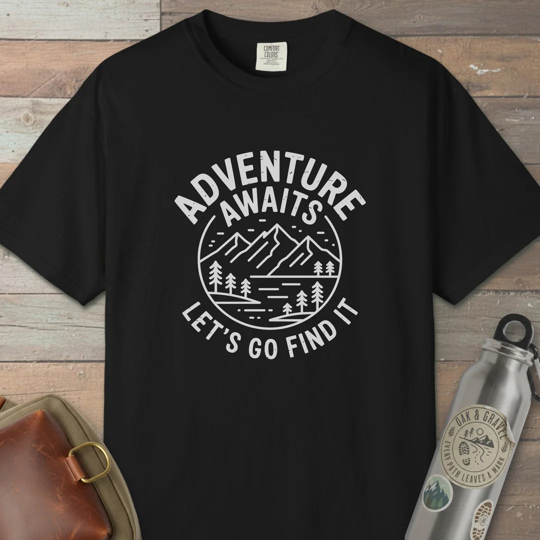 Adventure Awaits Lets Go Find It T-Shirt
