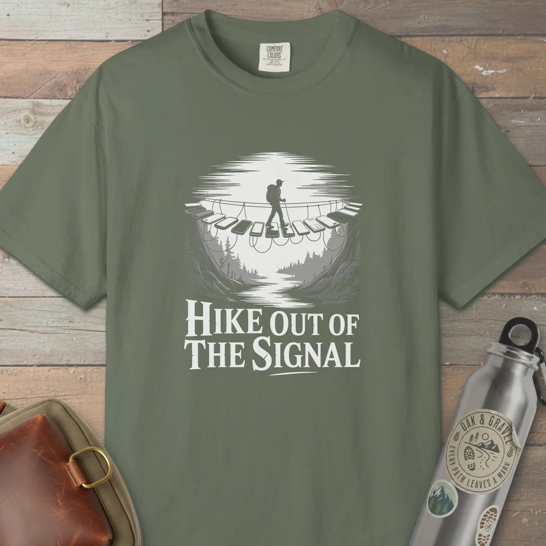 Hike Out Of The Signal T-Shirt
