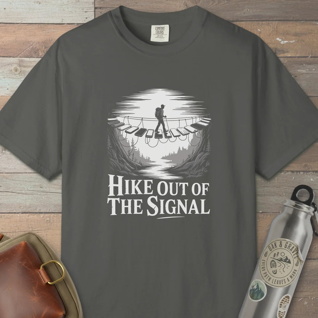 Hike Out Of The Signal T-Shirt