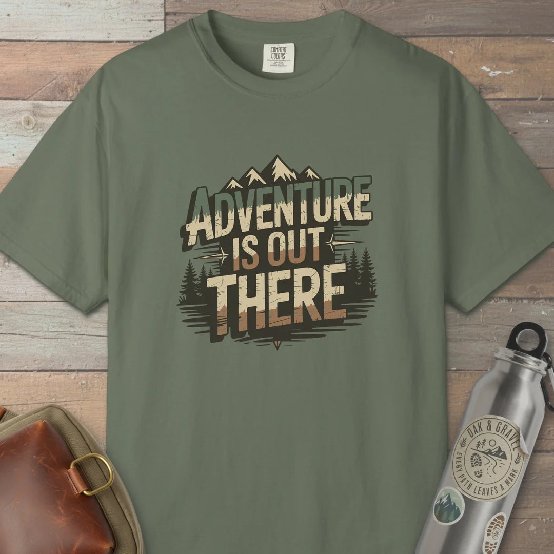 Adventure Is Out There Outdoor T-Shirt