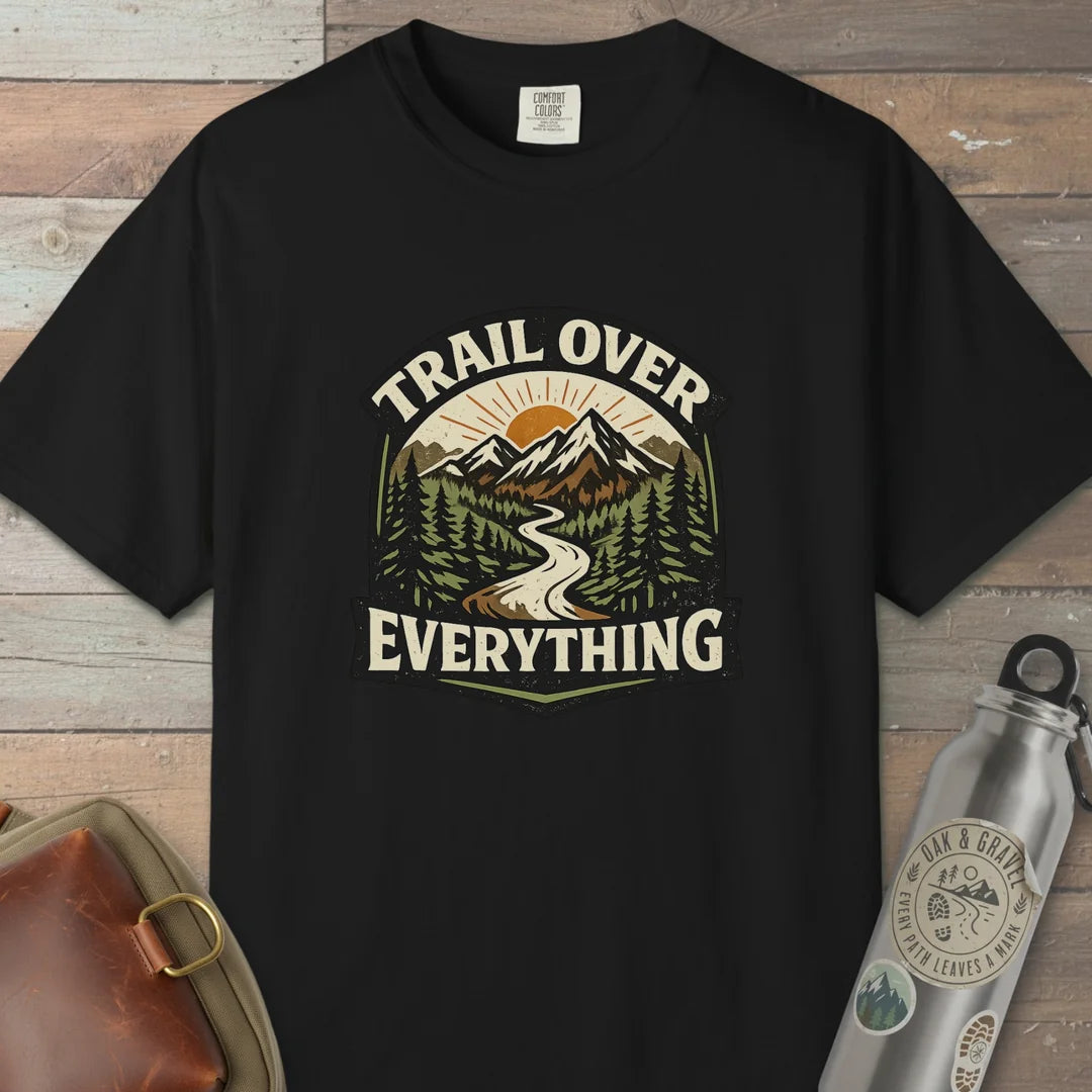 Trail Over Everything T-Shirt Black Outdoor Nature Tee