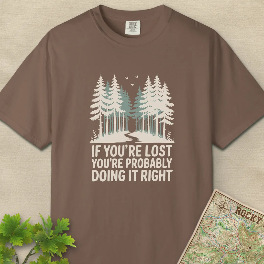 If You Are Lost T-Shirt Espresso Outdoor Nature Tee